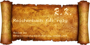 Reichenbach Károly névjegykártya